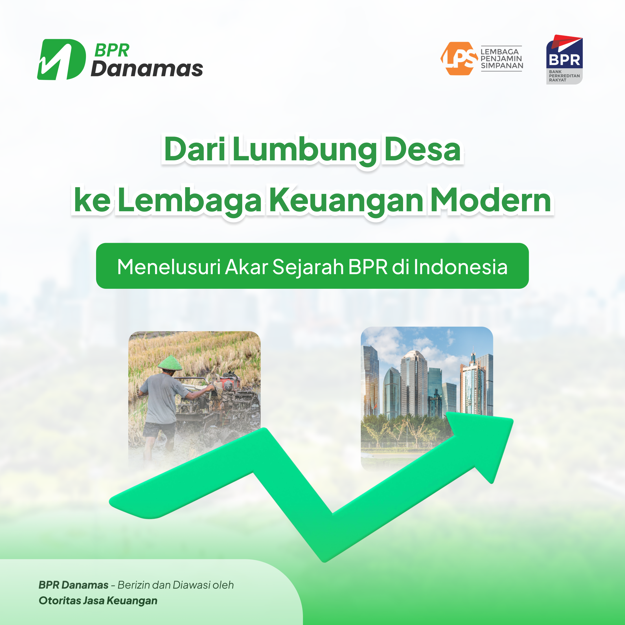 Dari Lumbung Desa ke Lembaga Keuangan Modern: Menelusuri Akar Sejarah BPR di Indonesia